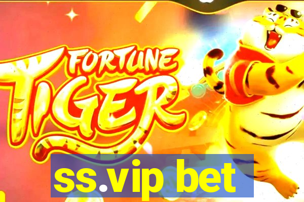 ss.vip bet